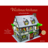 Adventskalender zum Befüllen, Weihnachtshaus zum Falten