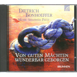 Von guten Mächten wunderbar geborgen (Musik-CD)