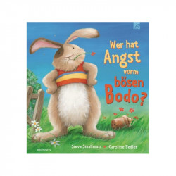 Wer hat Angst vorm bösen Bodo? Eine Hasengeschichte gegen Mobbing