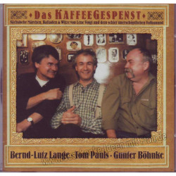 Das Kaffeegespenst (Sächsisch) mit Bernd-Lutz Lange,  Tom Pauls, Gunter Böhnke (Hörbuch/CD)