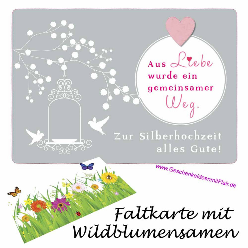 Zur Silberhochzeit alles Gute - Faltkarte mit echten Blumensamen