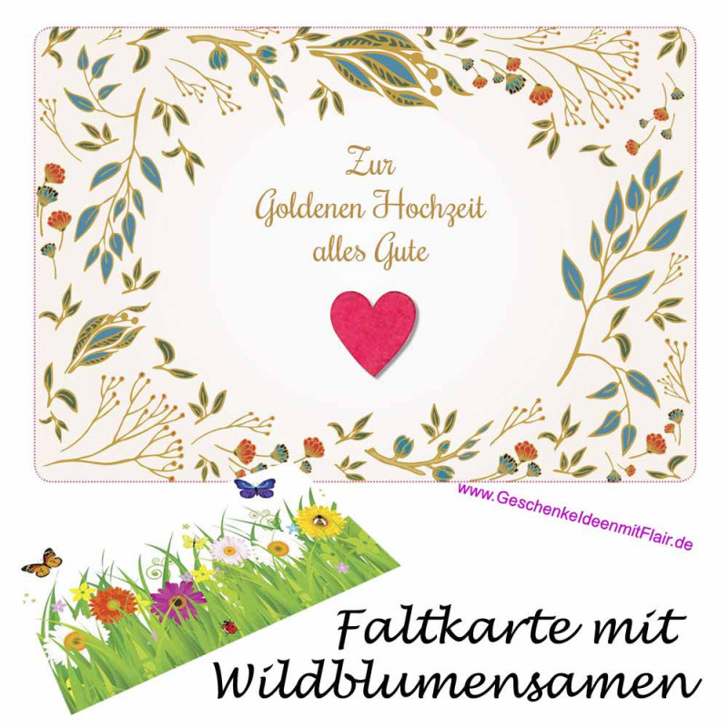 Zur goldenen Hochzeit - Faltkarte mit echten Blumensamen