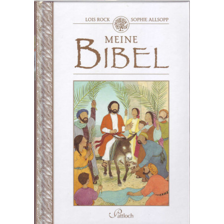 Meine Bibel (Kinderbibel Pattloch)