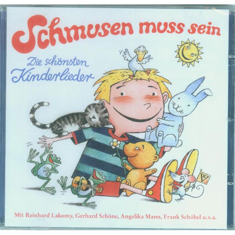 Schmusen muss sein - Die schönsten Kinderlieder (Audio-CD)