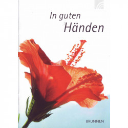 Ein kleiner Gruss / In guten Händen